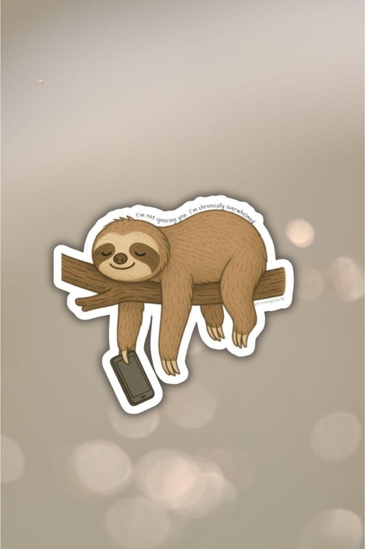 Cute Overwhelmed Sloth Sticker Chronic Overwhelm Vinyl Sticker Funny Introvert Kiss-Cut Decal for Laptops Water Bottles